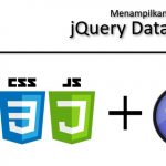 Menampilkan data dengan jQuery DataTables